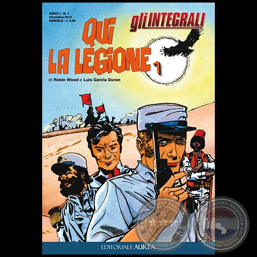 QUI LA LEGIONE N° 1 - ANNO I - Guion: ROBIN WOOD - Diciembre 2012